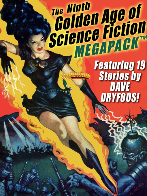 Title details for The Ninth Golden Age of Science Fiction Megapack by Dave Dryfoos - Available